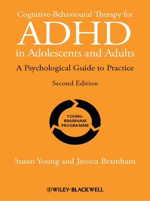 cover image of Cognitive-Behavioural Therapy for ADHD in Adolescents and Adults